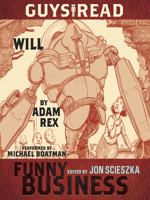 Title details for Will by Adam Rex - Available